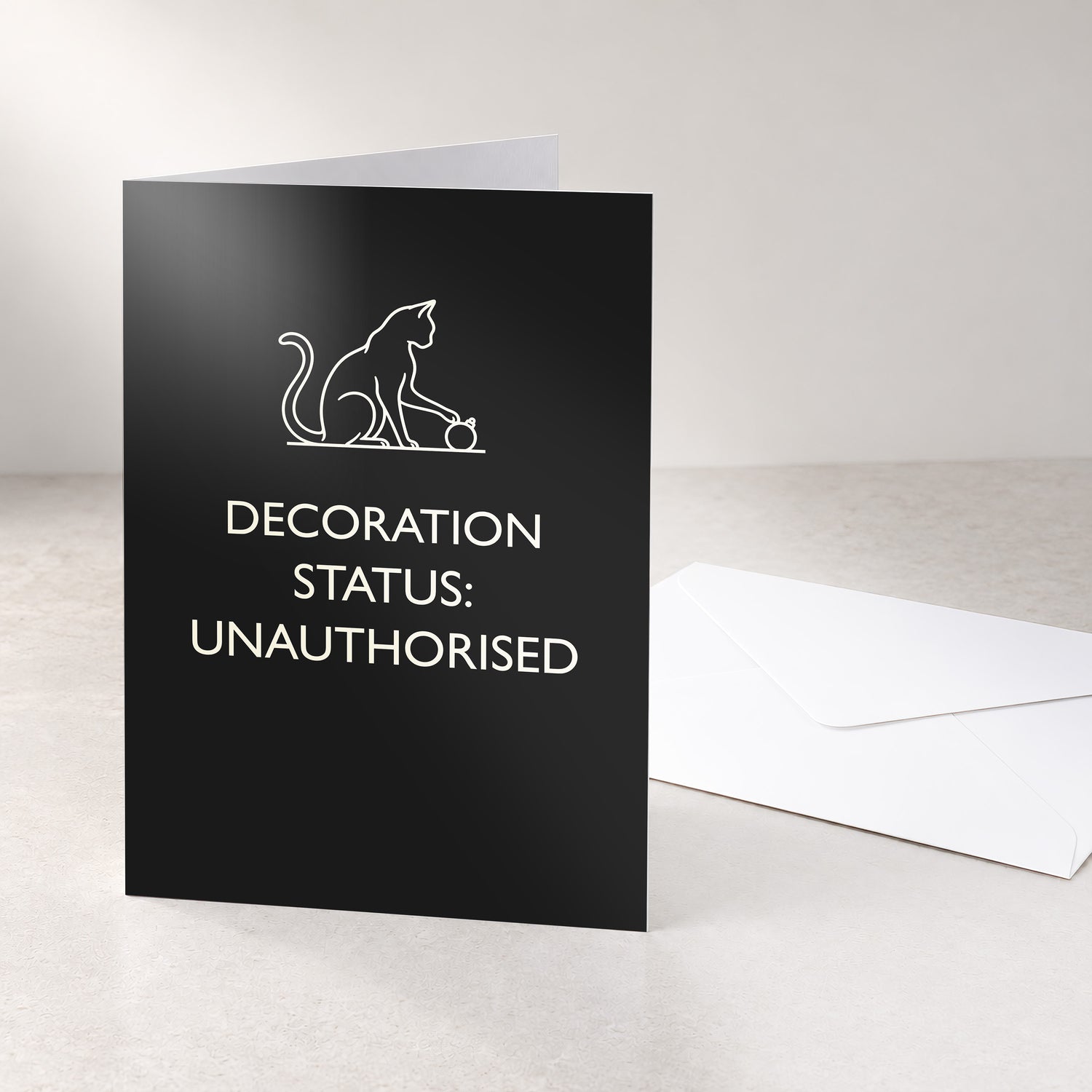 DECORATION STATUS UNAUTHORISED Greeting Card
