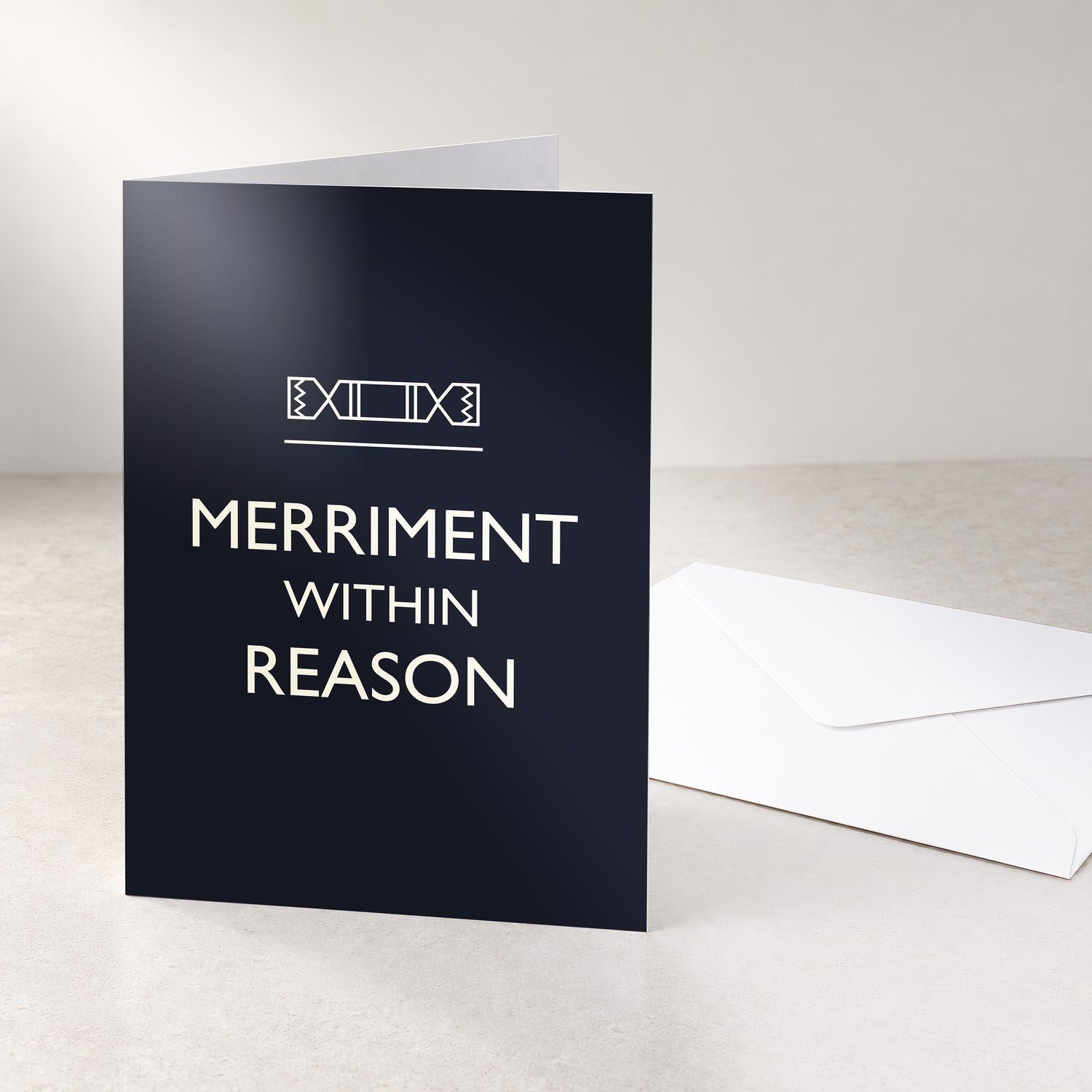 MERRIMENT WITHIN REASON Greeting Card