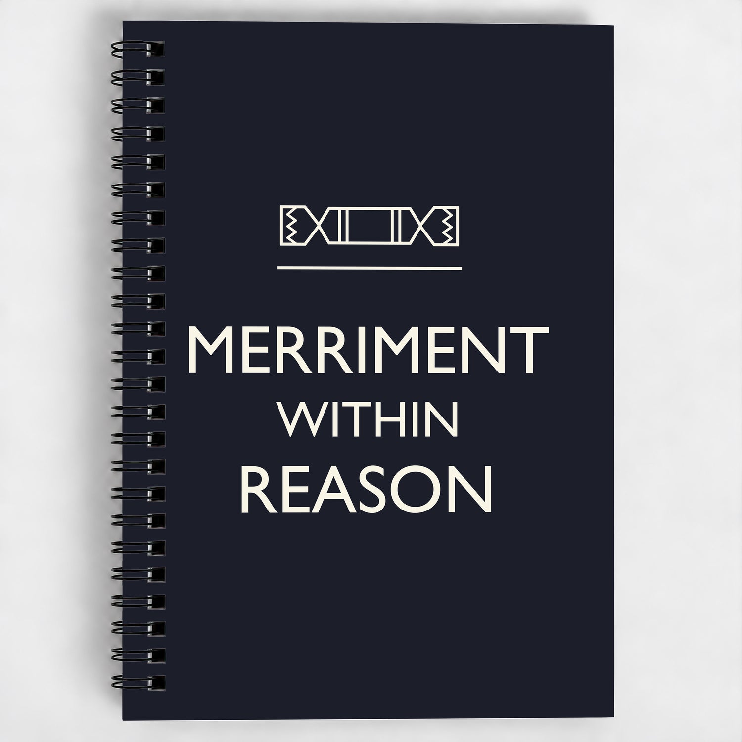 MERRIMENT WITHIN REASON Notebook